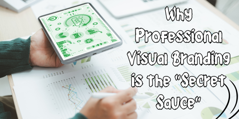 Why Professional Visual Branding is the “Secret Sauce” for Digital Business Success in 2026